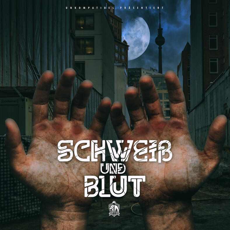 Schweiß und Blut Schweiß und Blut